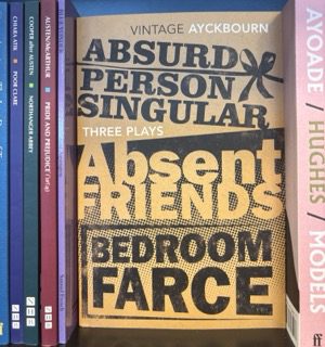 Alan Ayckbourn’s Absurd Person Singular book cover, a dark comedy play exploring dependency and dependent personality disorder.